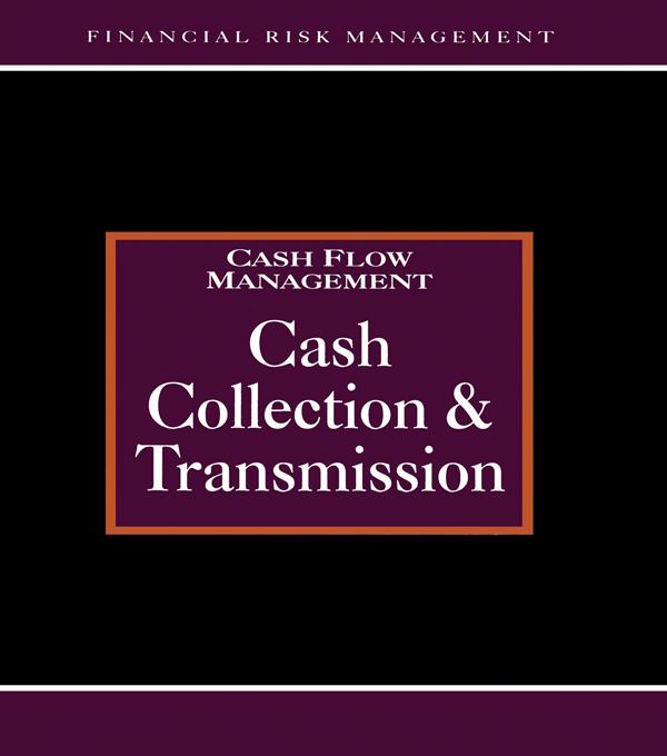 Cash Collections and Transmission by Brian Coyle