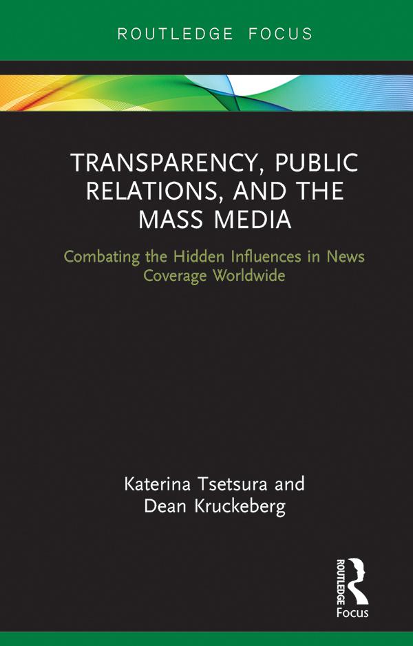 Transparency, Public Relations and the Mass Media by Dean Kruckeberg, Katerina Tsetsura