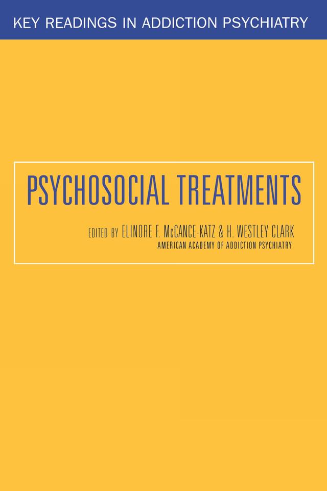 Psychosocial Treatments by Elinore McCance-Katz
