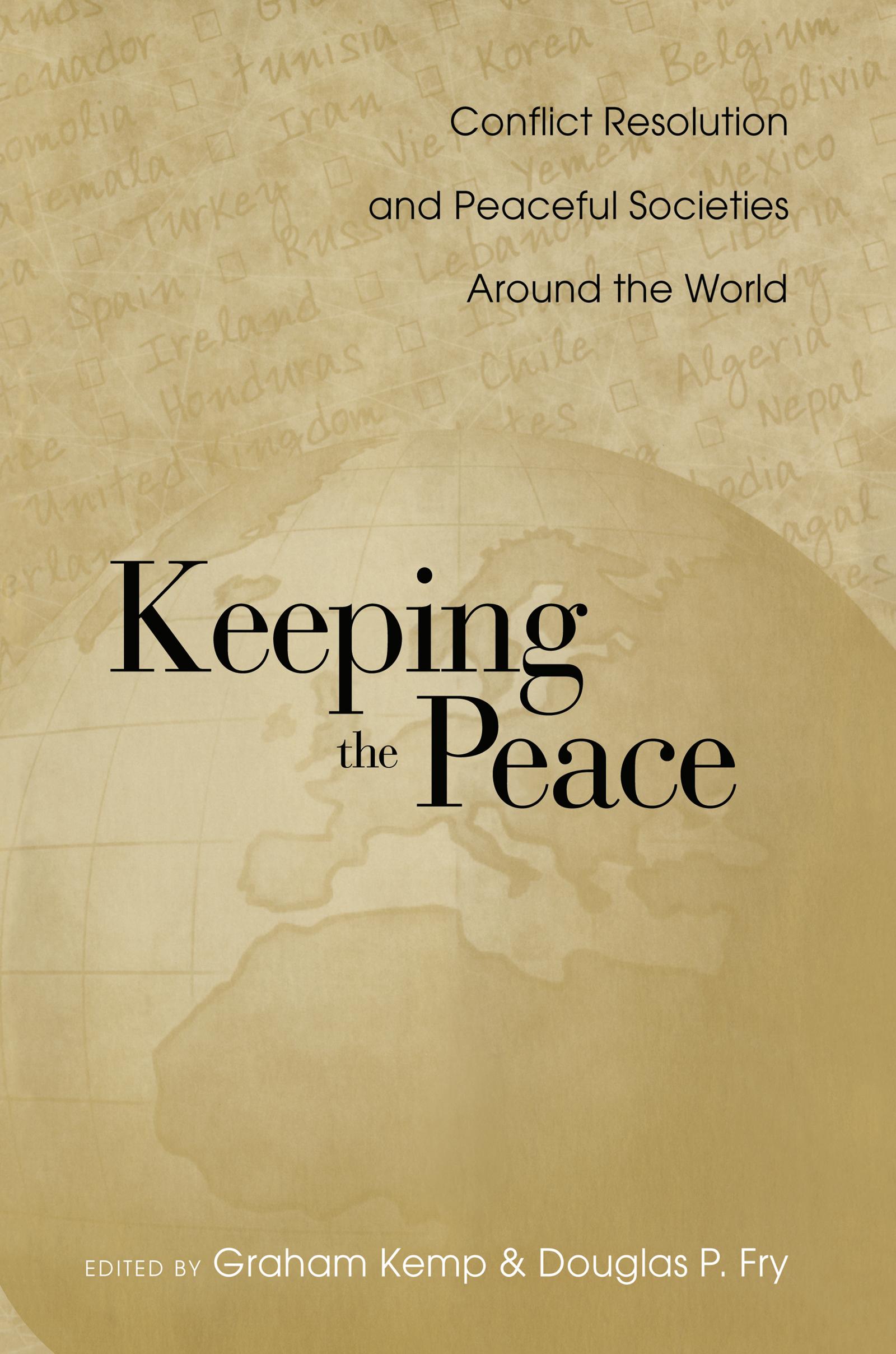 Keeping the Peace