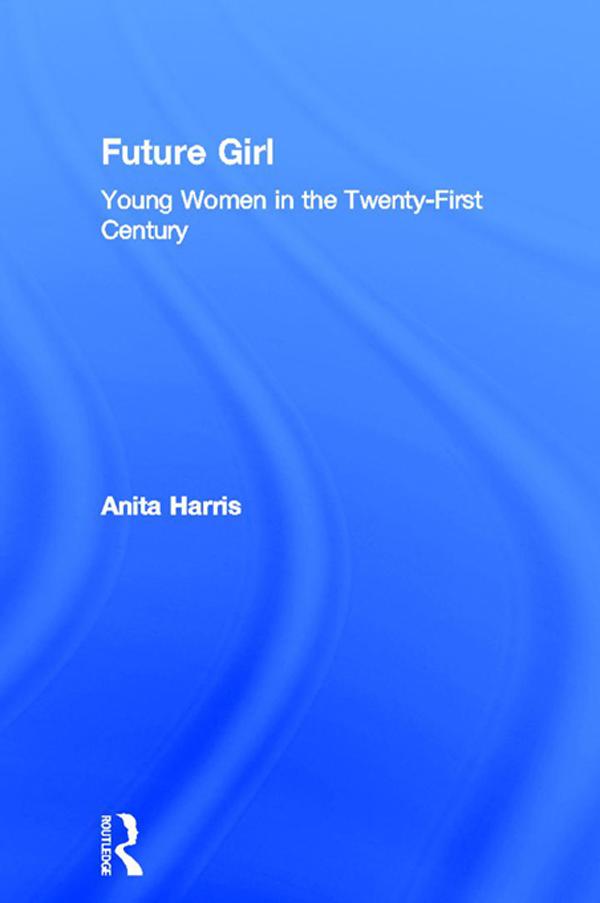 Future Girl by Anita Harris