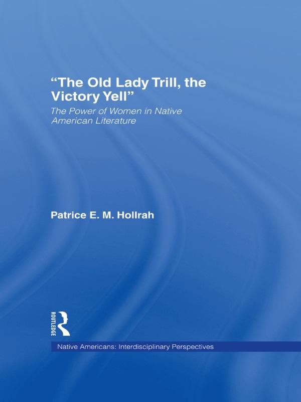The Old Lady Trill, the Victory Yell by Patrice Hollrah