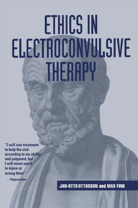 Ethics in Electroconvulsive Therapy by Jan-Otto Ottosson, Max Fink