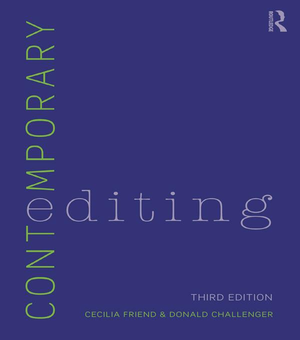 Contemporary Editing by Cecilia Friend, Don Challenger