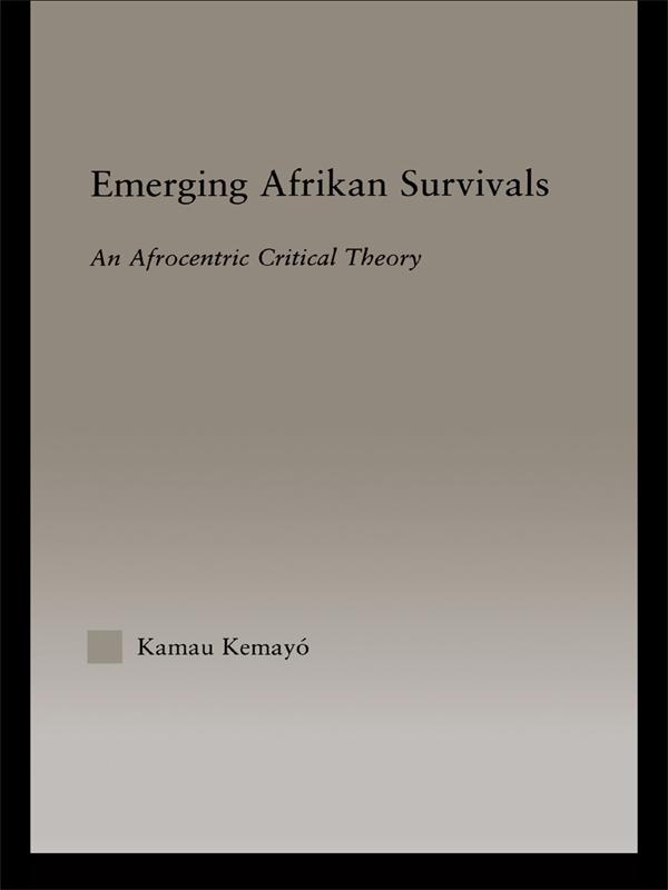 Emerging Afrikan Survivals by Kemayo Kamau
