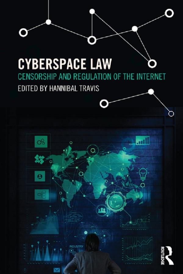 Cyberspace Law by Hannibal Travis