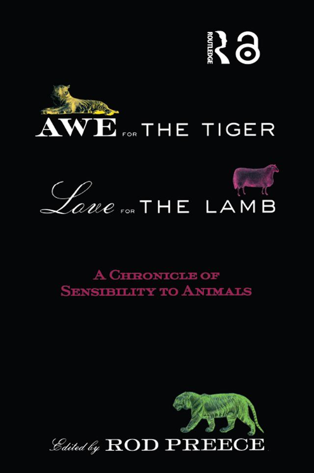 Awe for the Tiger, Love for the Lamb by Rod Preece