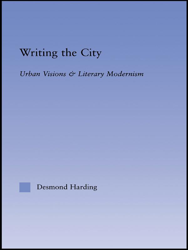 Writing the City by Desmond Harding