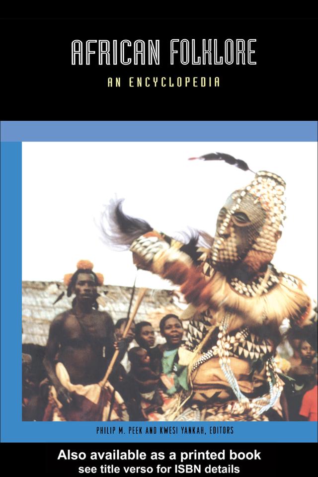 African Folklore by Kwesi Yankah, Philip M. Peek