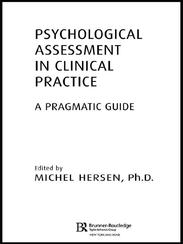Psychological Assessment in Clinical Practice by Michel Hersen