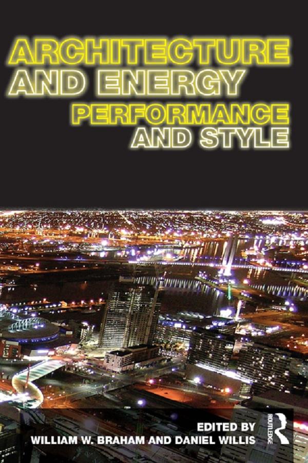 Architecture and Energy by Daniel Willis, William Braham