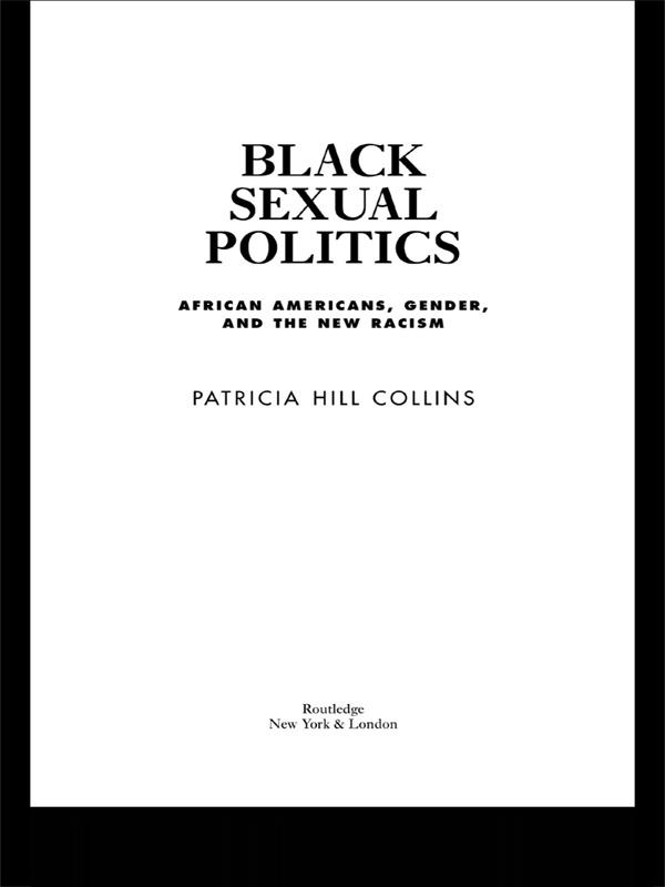 Black Sexual Politics by Patricia Hill Collins