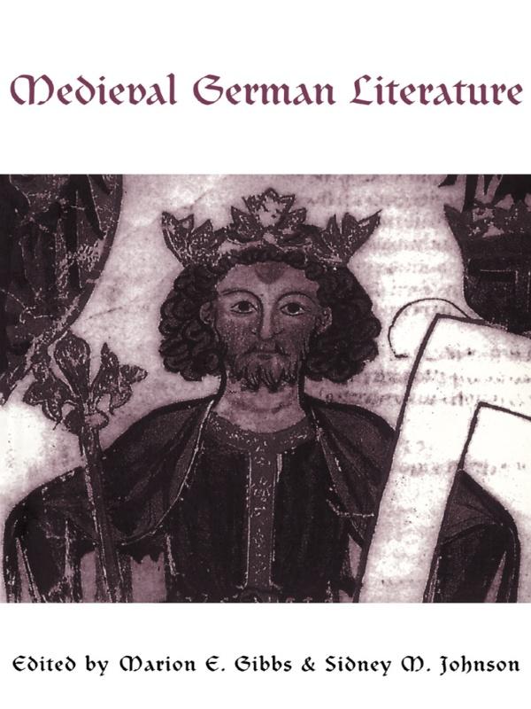 Medieval German Literature by Marion Gibbs, Sidney M. Johnson