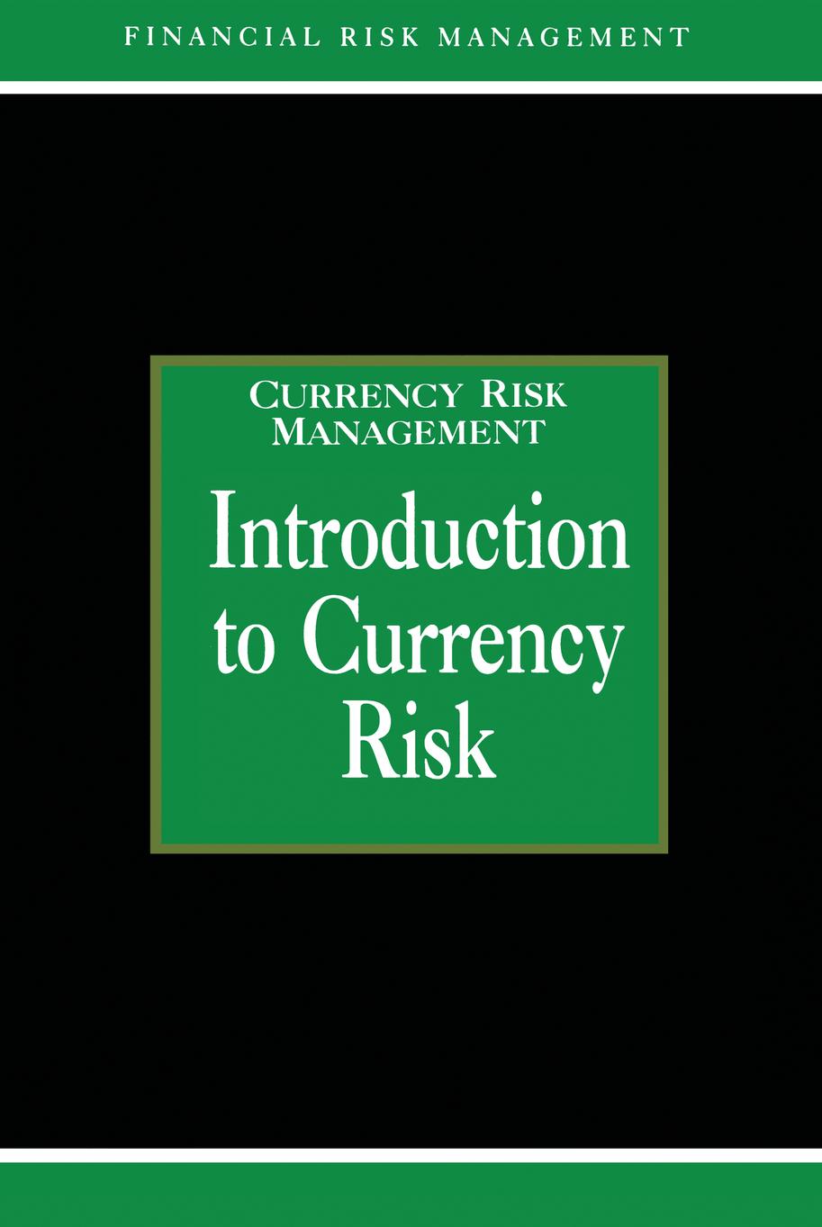 Introduction to Currency Risk
