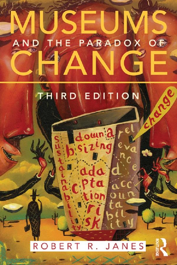 Museums and the Paradox of Change