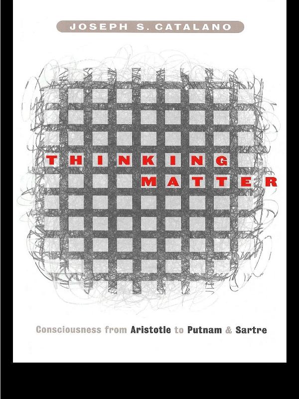 Thinking Matter by Joseph S. Catalano
