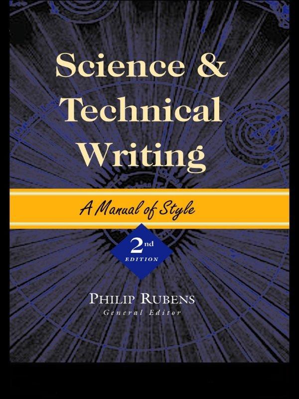 Science and Technical Writing by Philip Rubens