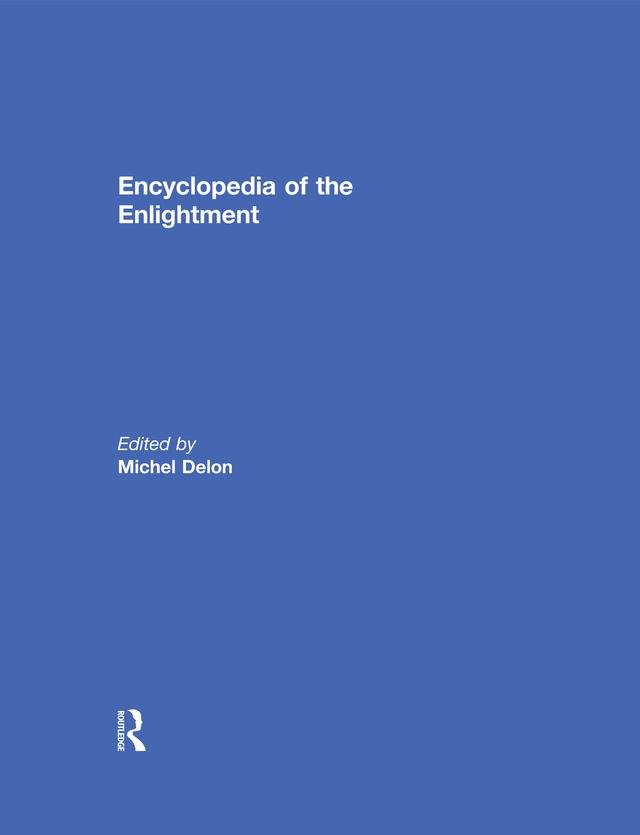 Encyclopedia of the Enlightenment by Michel Delon