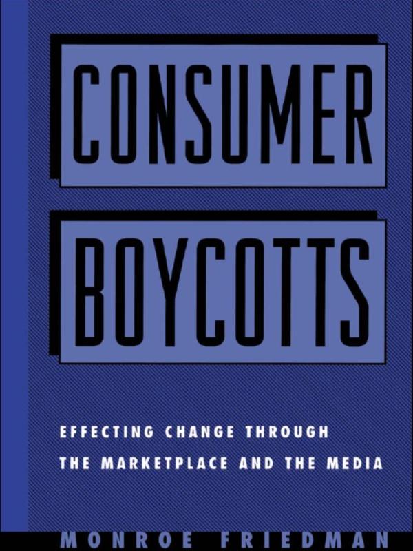 Consumer Boycotts by Monroe Friedman
