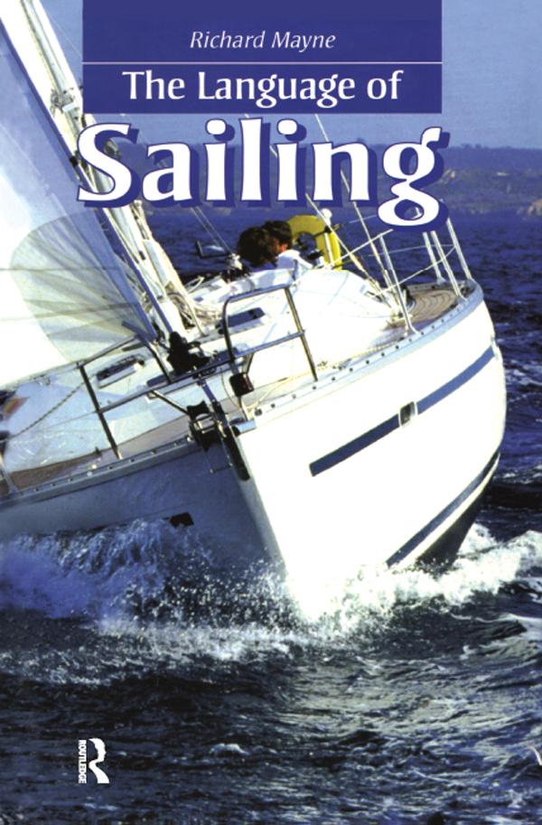 The Language of Sailing by Richard Mayne