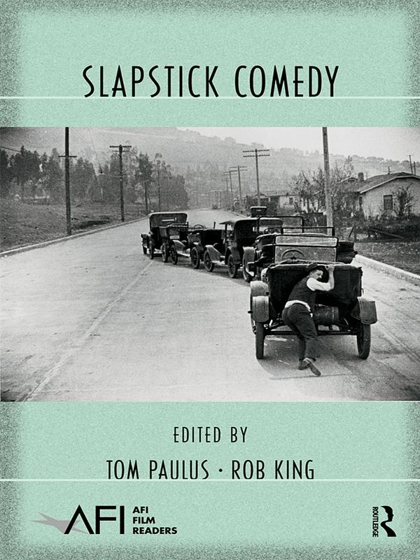 Slapstick Comedy by Rob King, Tom Paulus