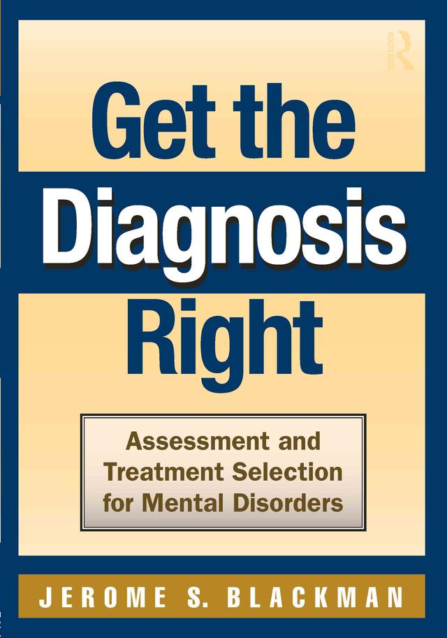Get the Diagnosis Right by Jerome S. Blackman