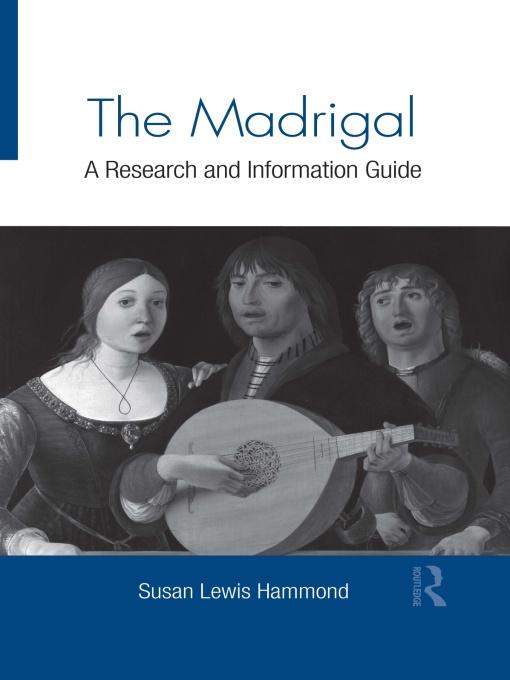 The Madrigal by Susan Lewis Hammond