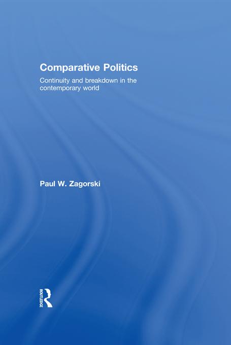 Comparative Politics by Paul W. Zagorski