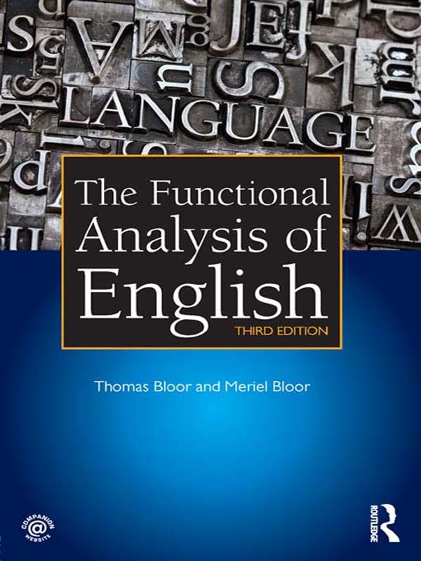 The Functional Analysis of English by Meriel Bloor, Thomas Bloor