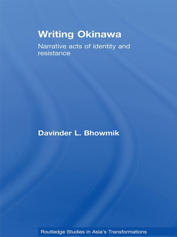 Writing Okinawa by Davinder L. Bhowmik