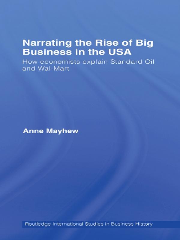 Narrating the Rise of Big Business in the USA