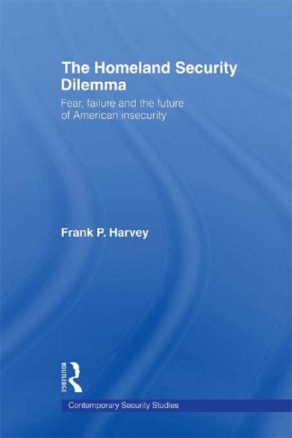 The Homeland Security Dilemma