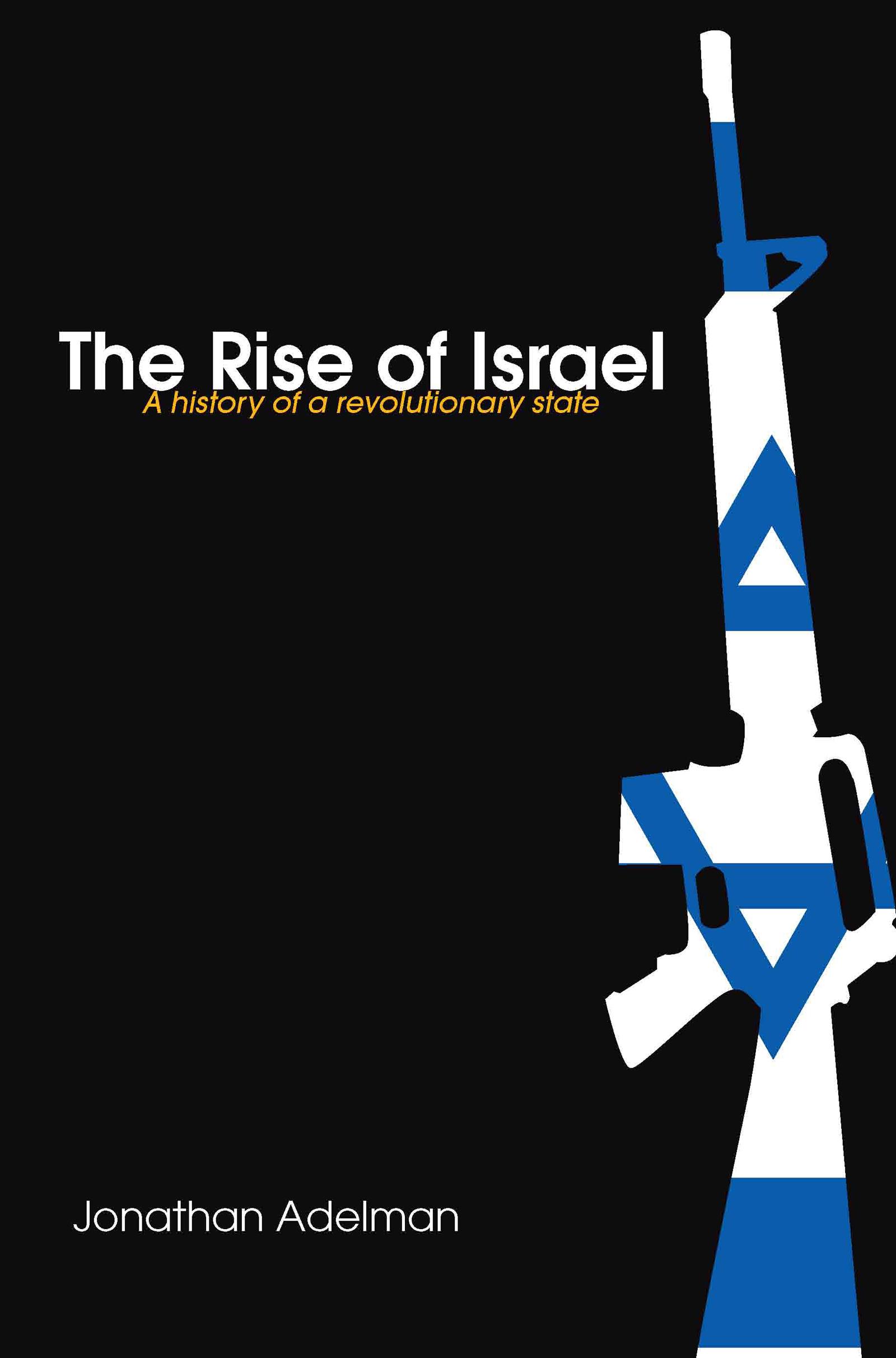 The Rise of Israel