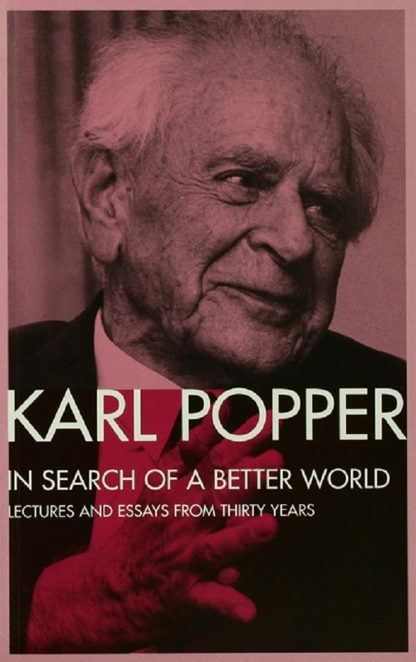 In Search of a Better World by Karl Popper