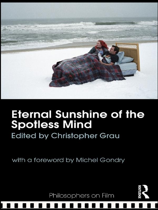 Eternal Sunshine of the Spotless Mind by Christopher Grau