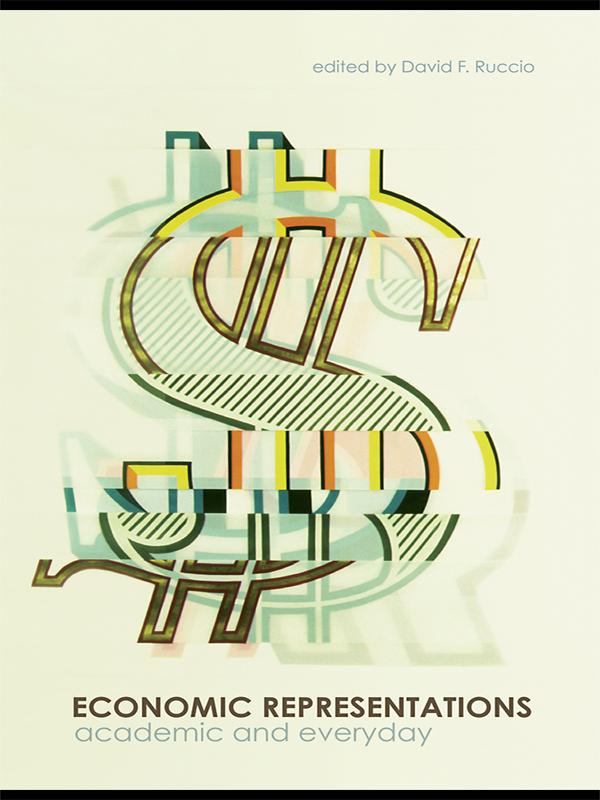 Economic Representations by David F Ruccio