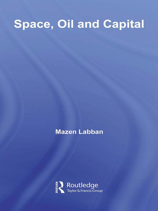 Space, Oil and Capital