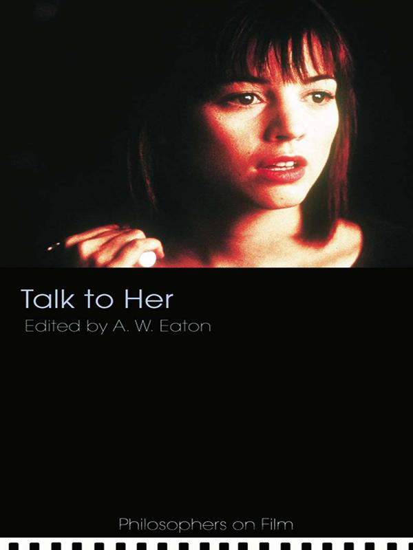 Talk to Her by A. W. Eaton