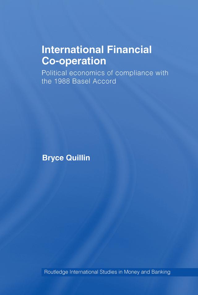 International Financial Co-Operation by Bryce Quillin