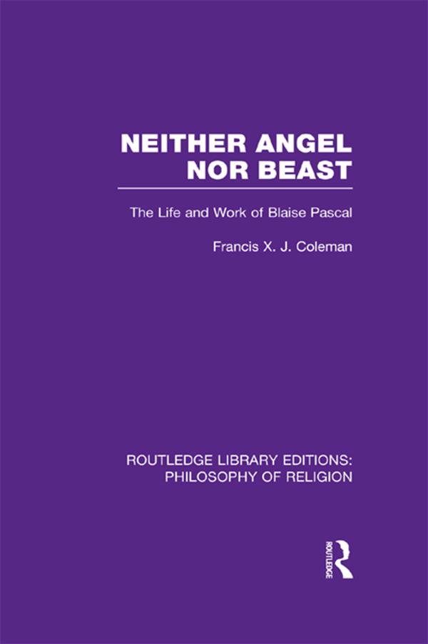 Neither Angel nor Beast by Francis X.J. Coleman