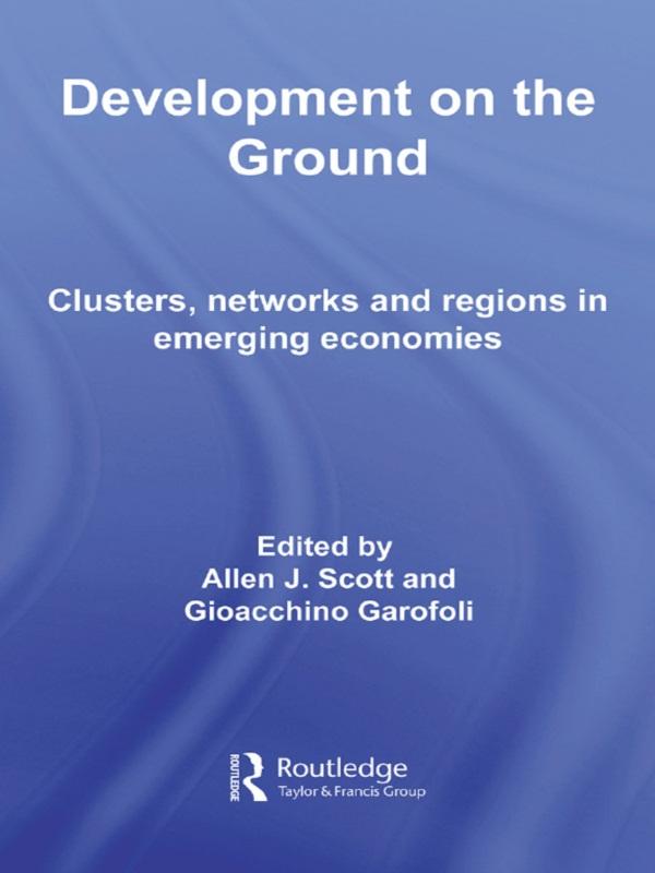 Development on the Ground by Allen J. Scott, Gioacchino Garofoli