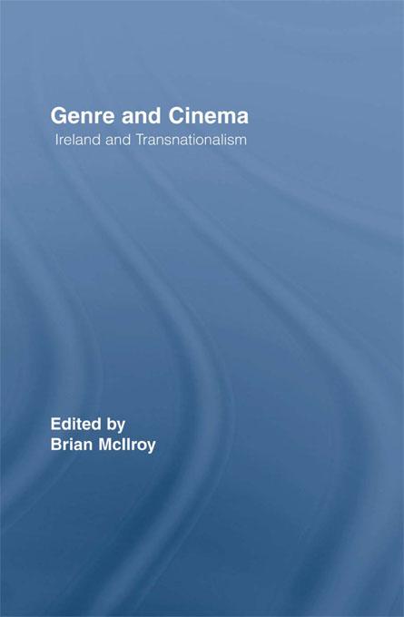 Genre and Cinema by Brian McIlroy