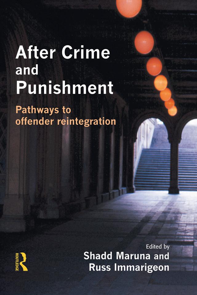 After Crime and Punishment by Russ Immarigeon, Shadd Maruna