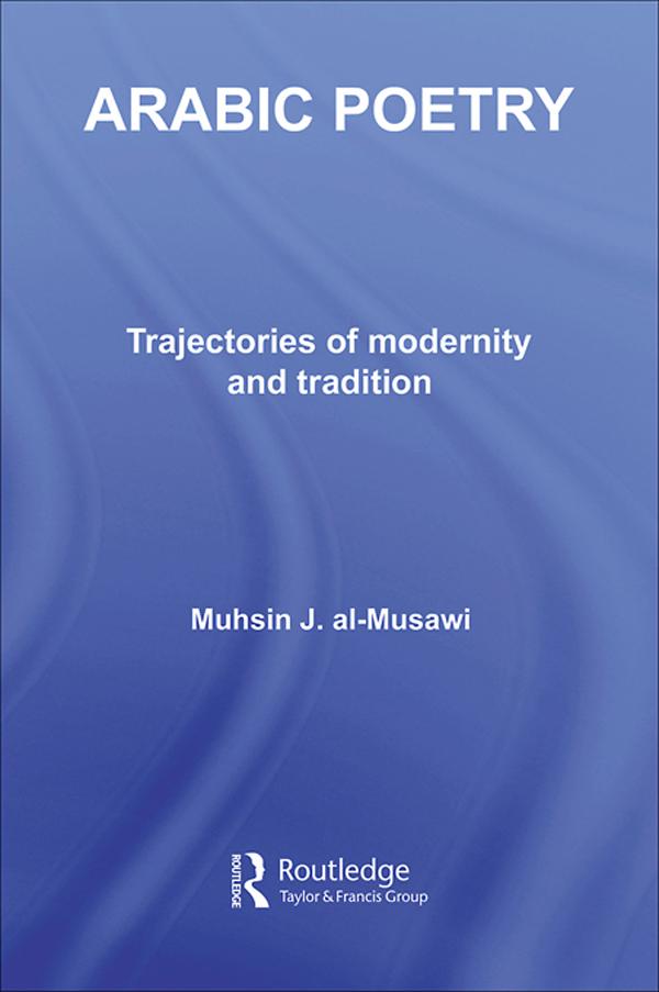 Arabic Poetry by Muhsin J. al-Musawi