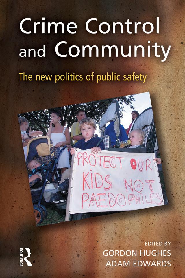 Crime Control and Community by Adam Edwards, Gordon Hughes