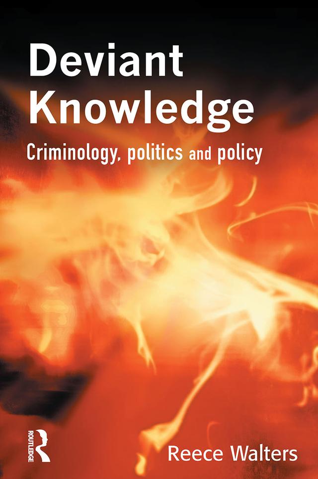 Deviant Knowledge by Reece Walters