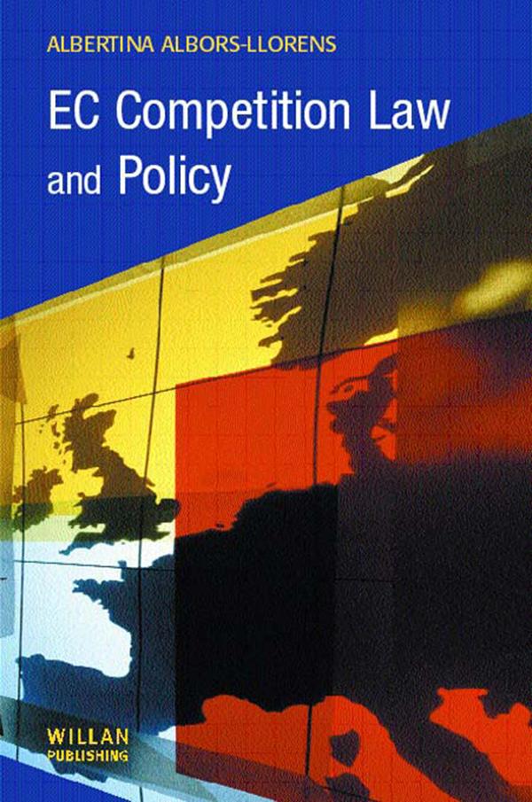 EC Competition Law and Policy by Albertina Albors-Llorens