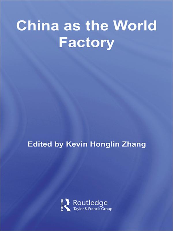 China as the World Factory