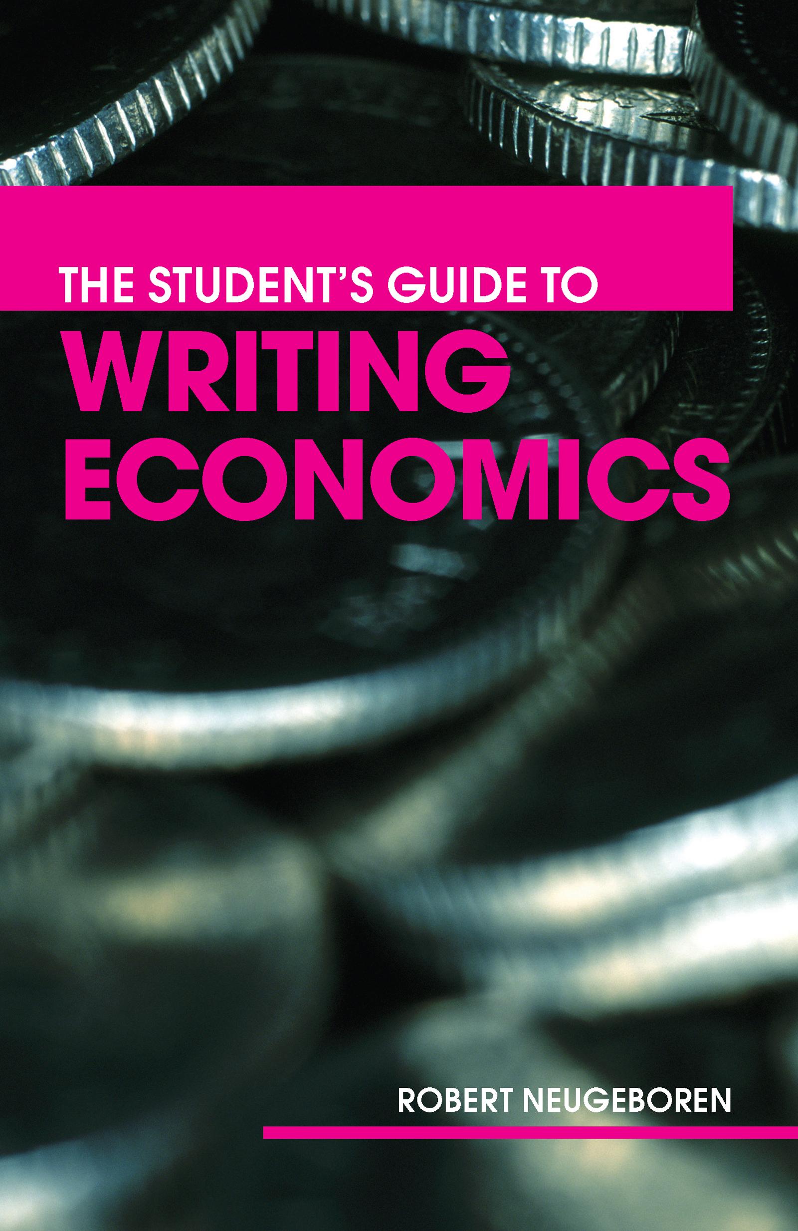 The Student's Guide to Writing Economics