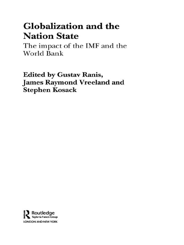 Globalization and the Nation State by Gustav Ranis, James Vreeland, Stephen Kosack